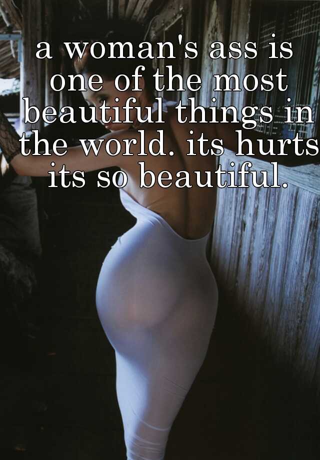 In The World Most Beautiful Ass
